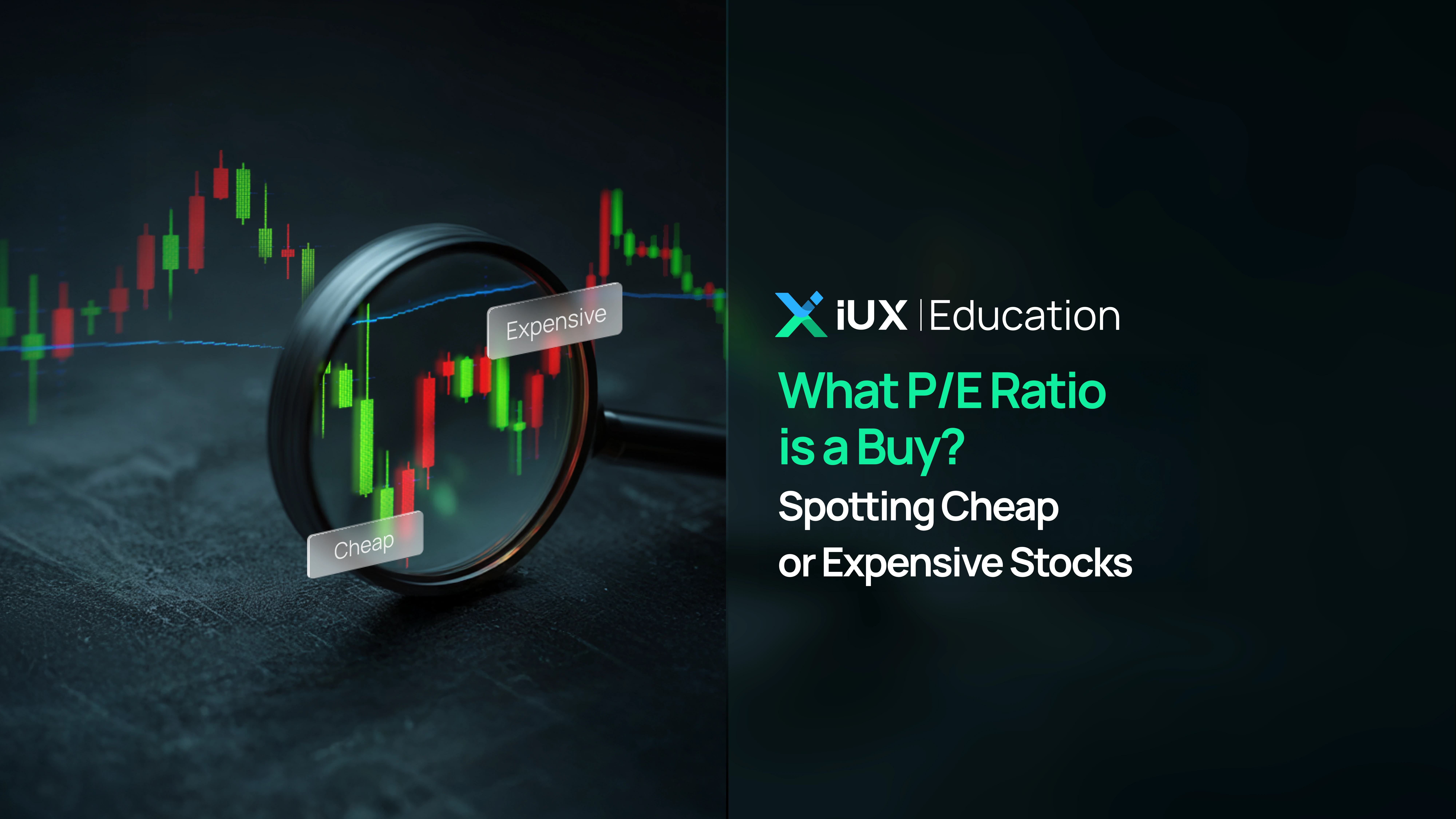 Chỉ Số P/E Bao Nhiêu Thì Nên Mua? Cách Nhận Biết Cổ Phiếu Đắt Hay Rẻ