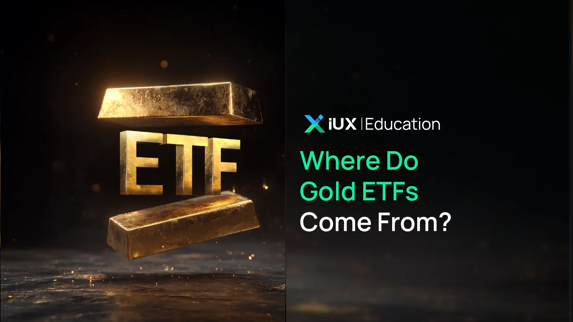 Where Do Gold ETFs Come From?