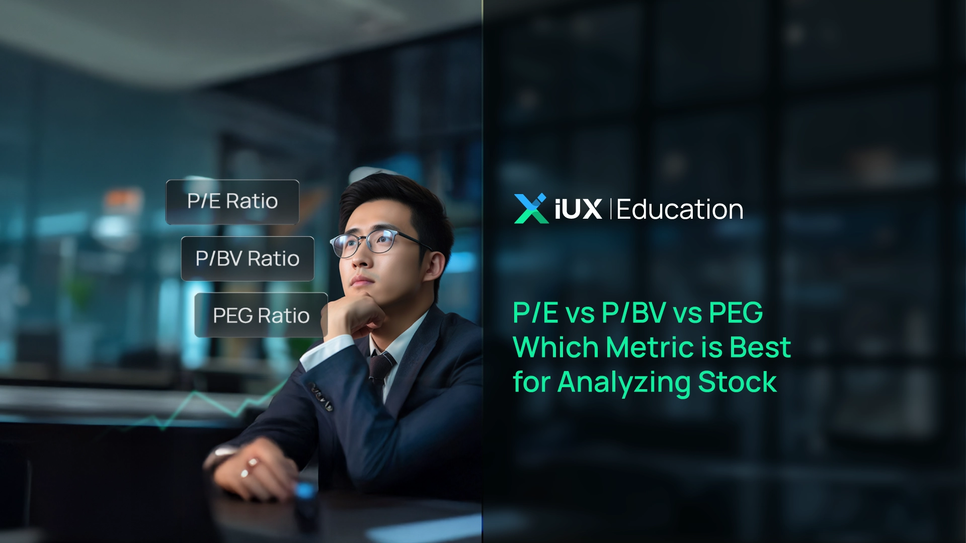 P/E Ratio vs P/BV vs PEG ใช้อะไรดูหุ้นดีที่สุด? เข้าใจ 3 ตัวชี้วัดยอดนิยมก่อนลงทุน