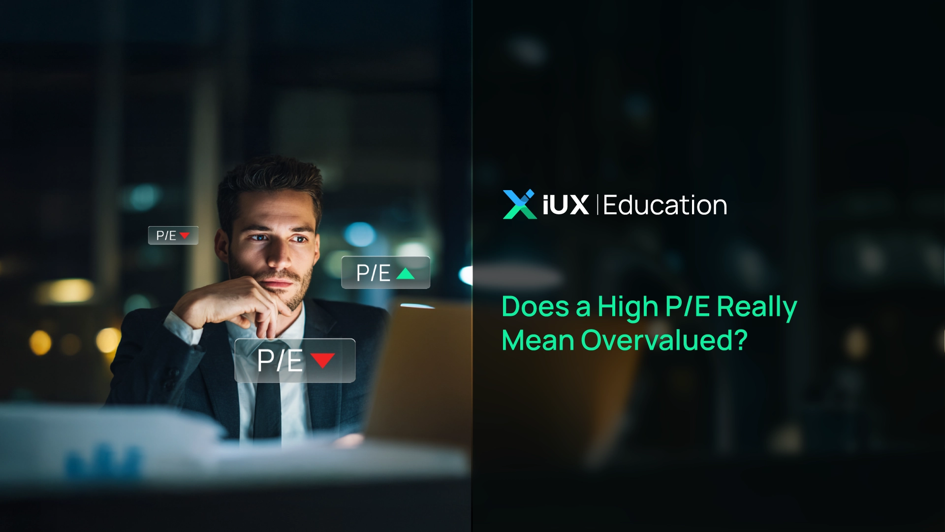 Cổ Phiếu Nào Đáng Đầu Tư? P/E Cao Có Phải Luôn Luôn Là Dấu Hiệu Định Giá Quá Mức?