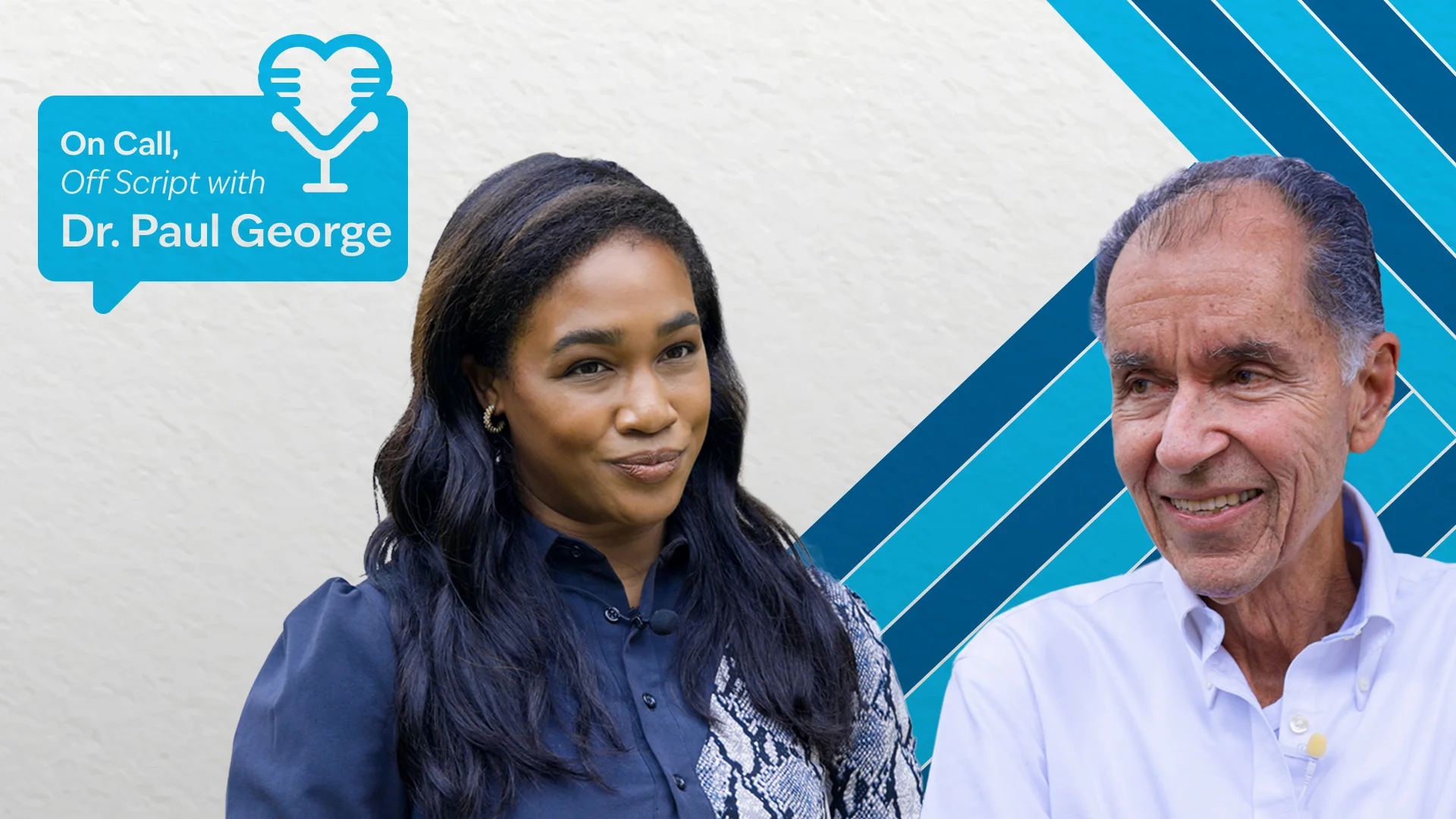 Two professionals speaking smiling; on the top left it reads, On Call, Off Script with Dr. Paul George