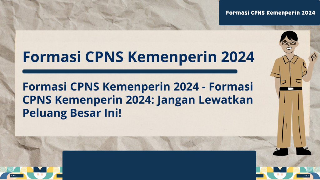 formasi cpns kemenperin 2024