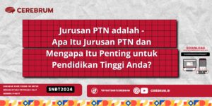 Jurusan PTN adalah