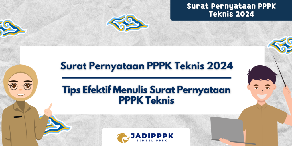 Surat Pernyataan PPPK Teknis 2024