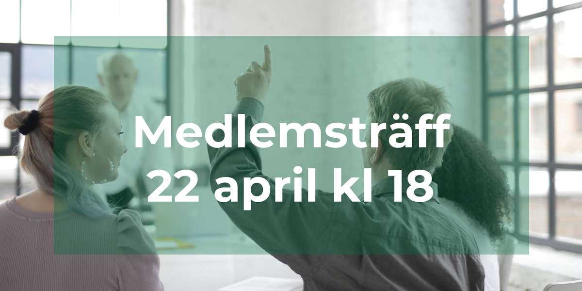 Nyhetspuff medlemsträff 22 april 2024