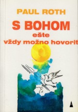 titulná stránka - S Bohom ešte vždy možno hovoriť