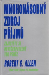 titulná stránka - Mnohonásobný zdroj příjmů.Zajistěte si nevyčerpatelný tok peněz
