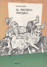 titulná stránka - Ej,Macejku,Macejku…