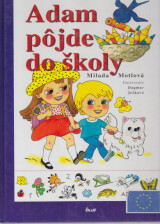 titulná stránka - Adam pôjde do školy