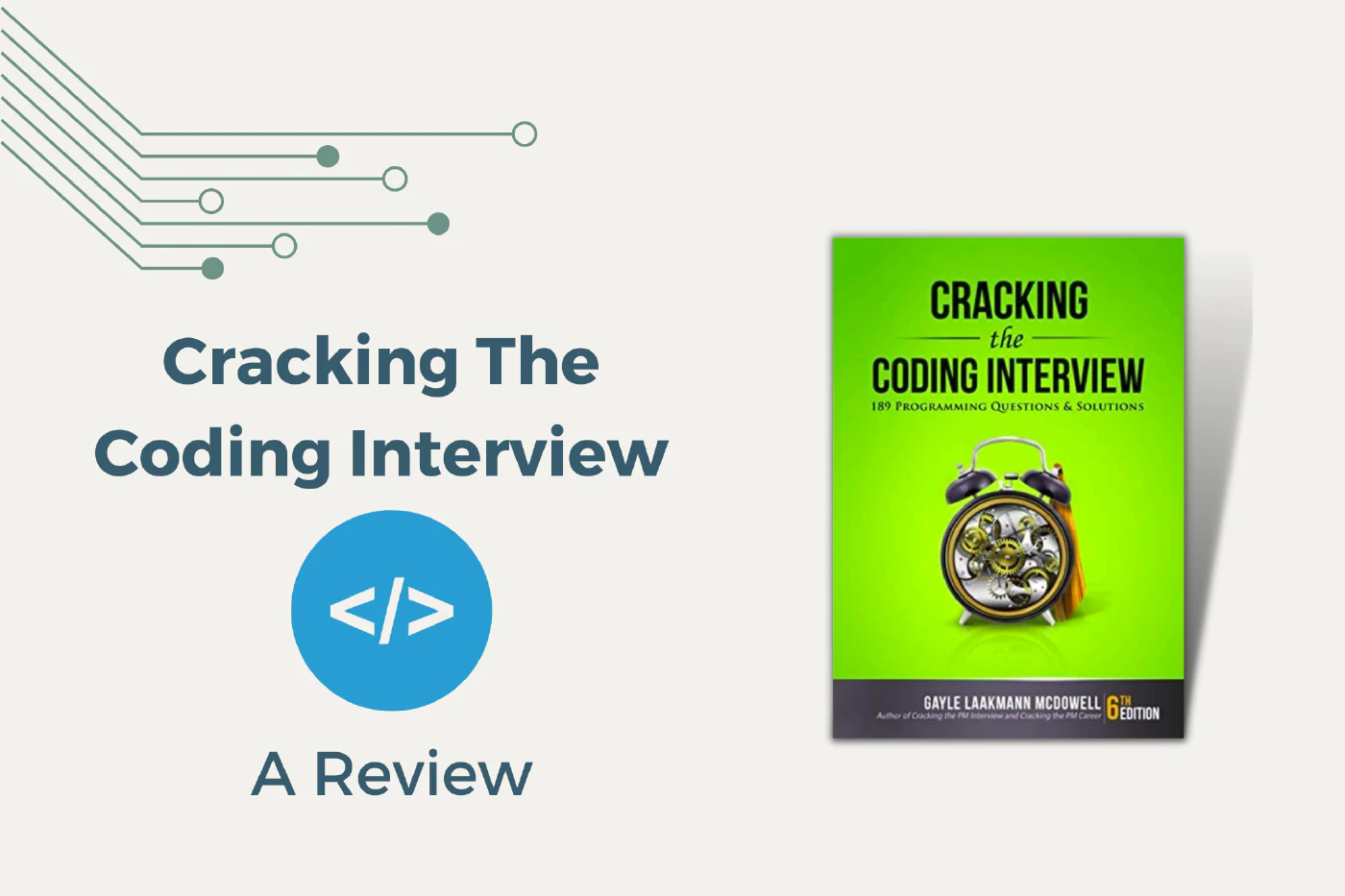 Cracking the Coding Interview: An In-Depth Review 2024