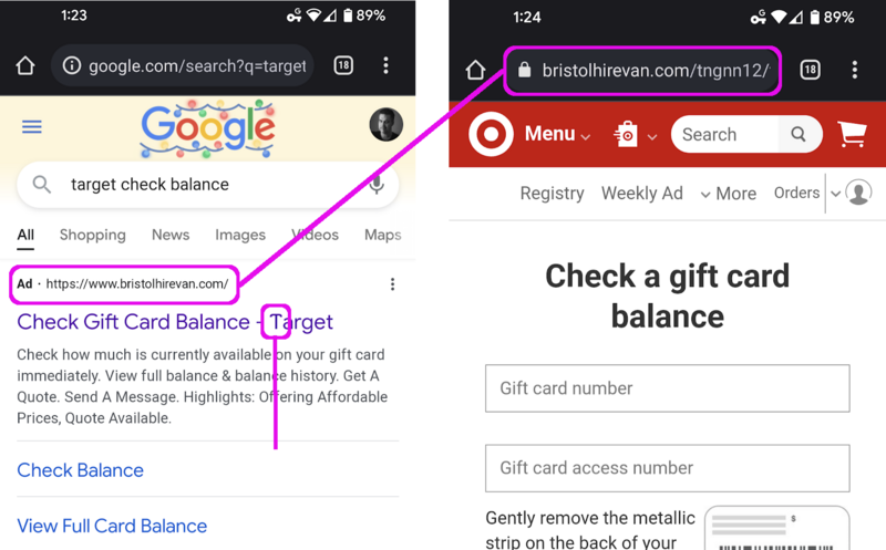 A Target gift card search on mobile returning a phishing result as the first ad result, which has an identical looking site to the actual Target check gift card site. The ad result has since been flagged and removed.