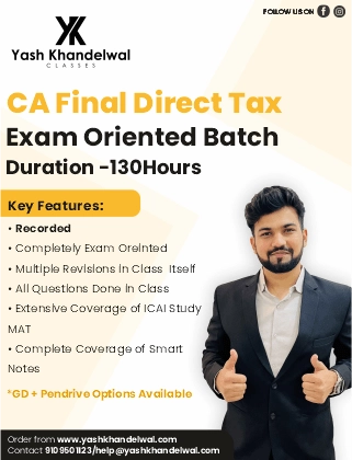 CA Final Paper 7 Direct Tax Exam Oriented Batch 130 Hours
