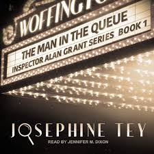 Josephine Tey's work - a hit in her own time