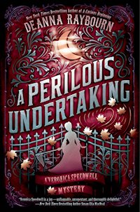 A Perilous Undertaking, Veronica Speedwell, mystery by Deanna Raybourn