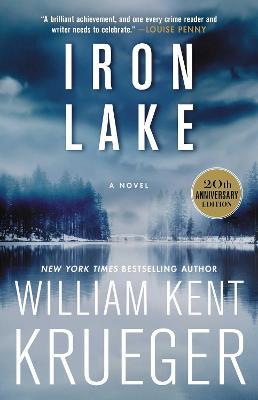 Iron Lake - #1 in the award winning Cork O'connor mystery series - On the Joys of Binge Reading podcast