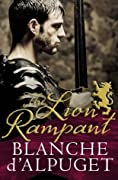 Lion
Rampant - Book #2 in the Plantagenet series by Nlanche d'Alpuget on The Joys of Binge Reading podcast.