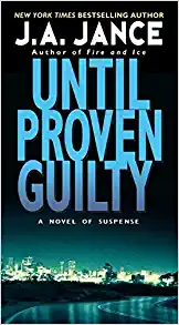 Until Proven Guilty - Book #1 in the Beaumont series on The Joys of Binge Reading podcast for readers of popular fiction.