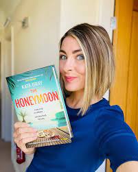 Kate Gray - psychological thriller author and The Honeymoon