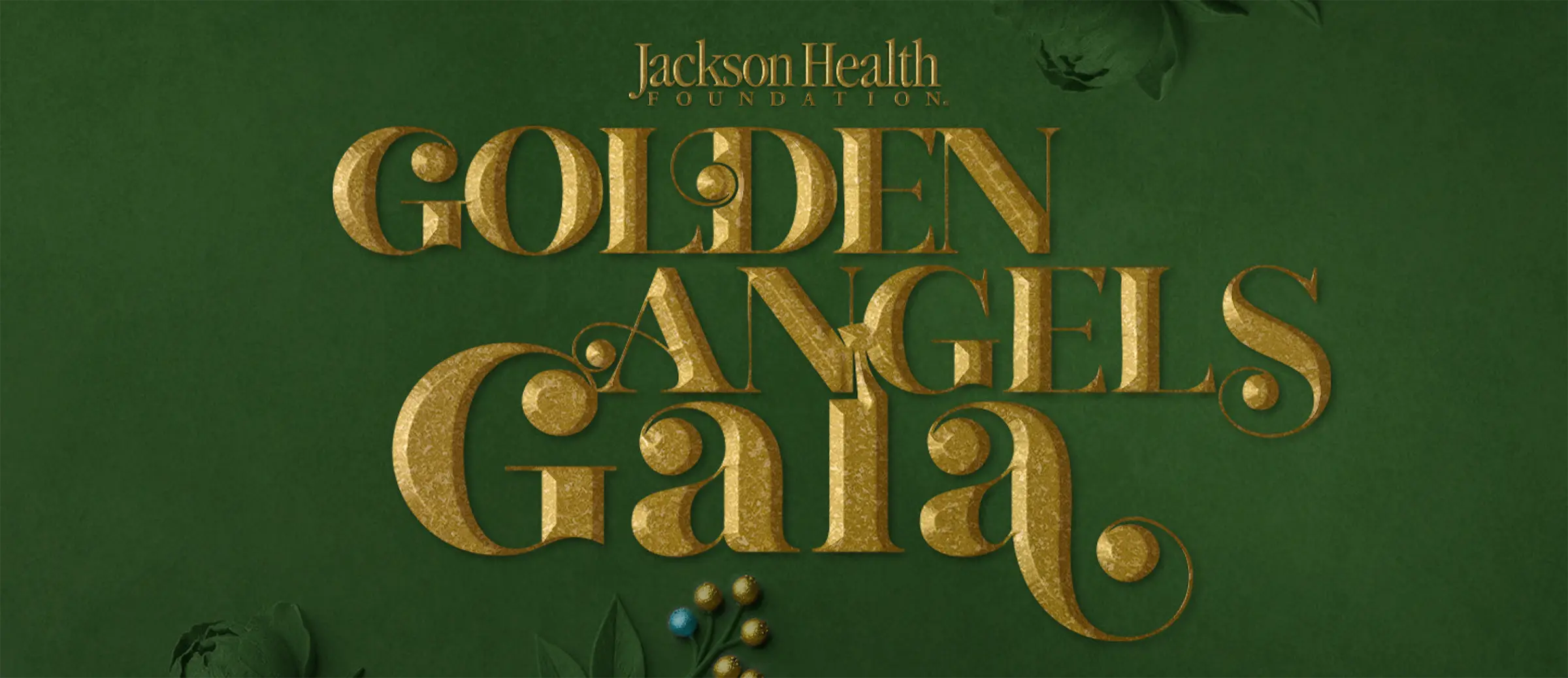 An image that reads Jackson Health Foundation Golden Angels Gala