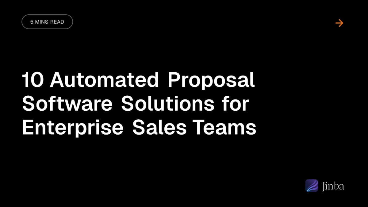 10 Automated Proposal Software Solutions for Enterprise Sales Teams