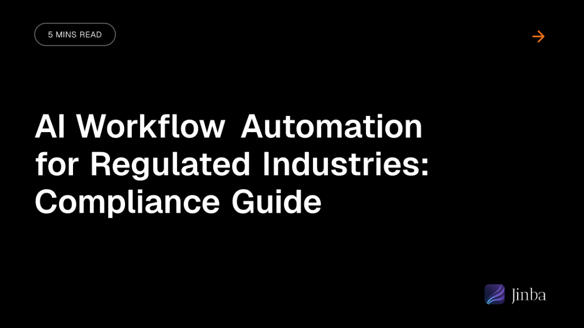 AI Workflow Automation for Regulated Industries: Compliance Guide