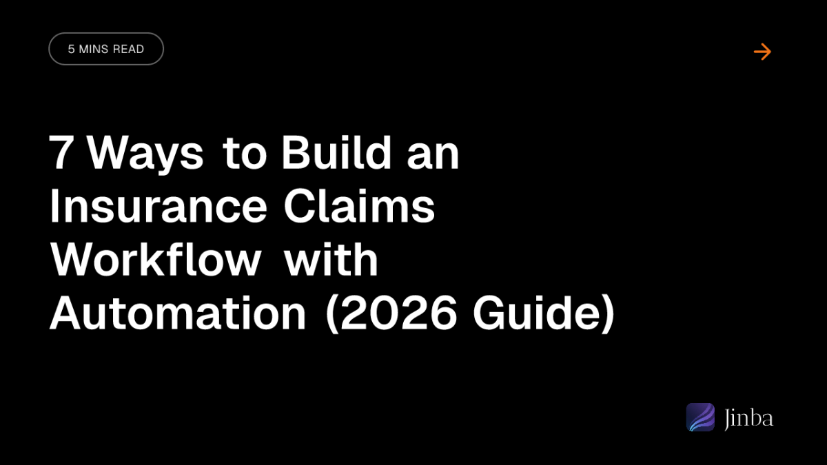 7 Ways to Build an Insurance Claims Workflow with Automation (2026 Guide)