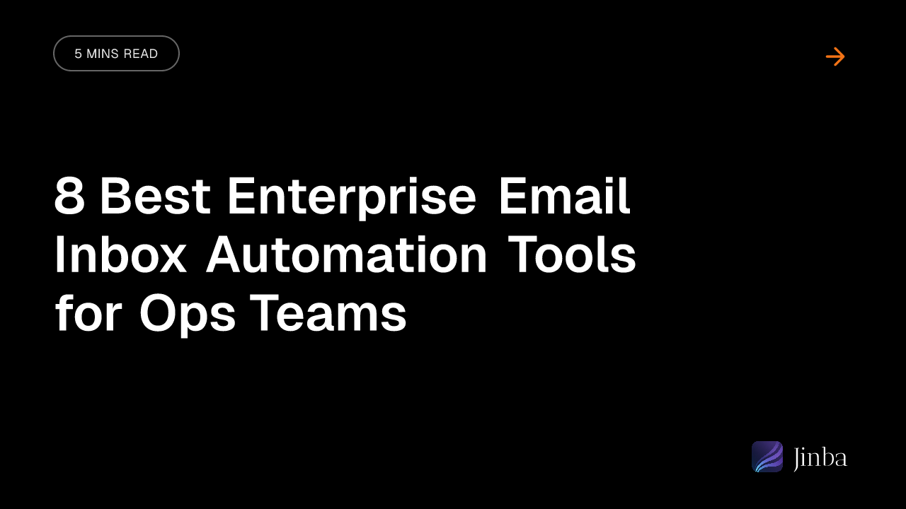 8 Best Enterprise Email Inbox Automation Tools for Ops Teams