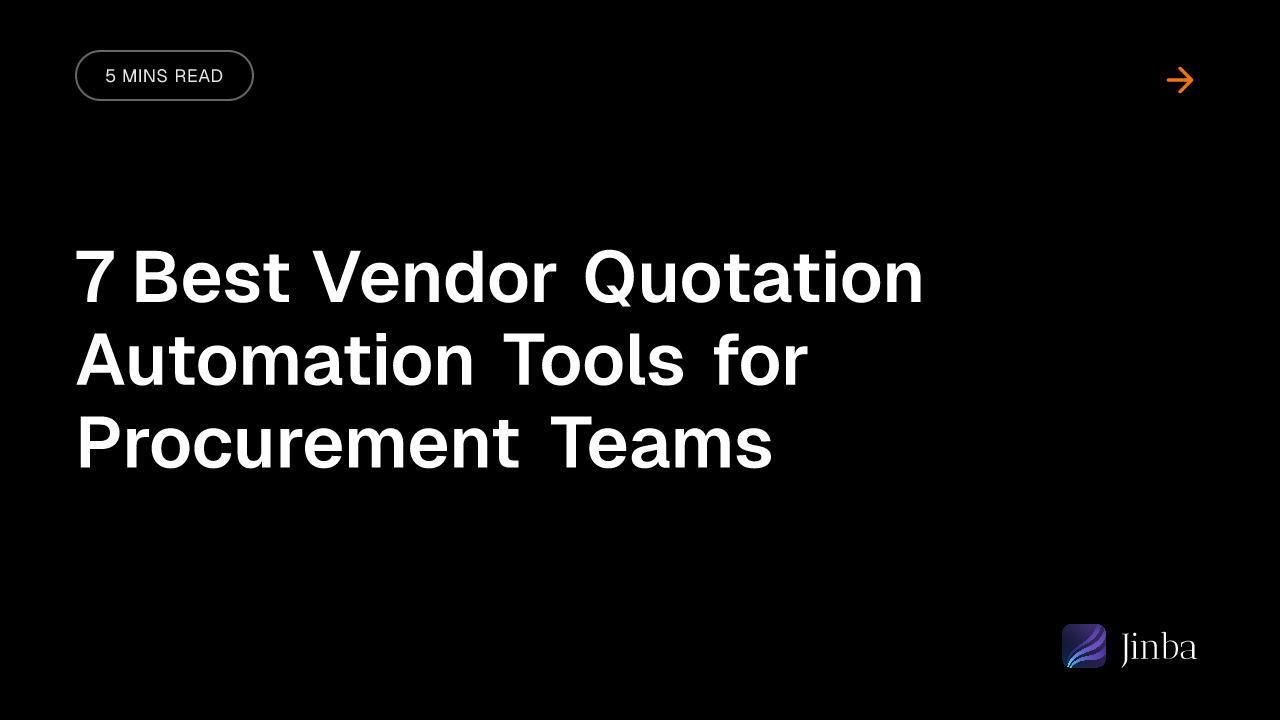 7 Best Vendor Quotation Automation Tools for Procurement Teams