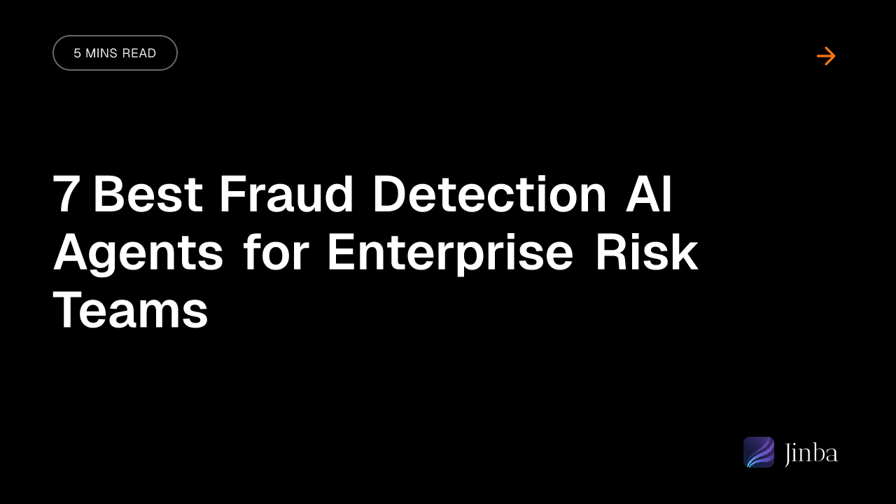 7 Best Fraud Detection AI Agents for Enterprise Risk Teams
