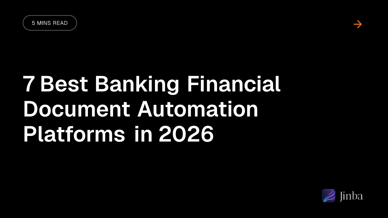 7 Best Banking Financial Document Automation Platforms in 2026