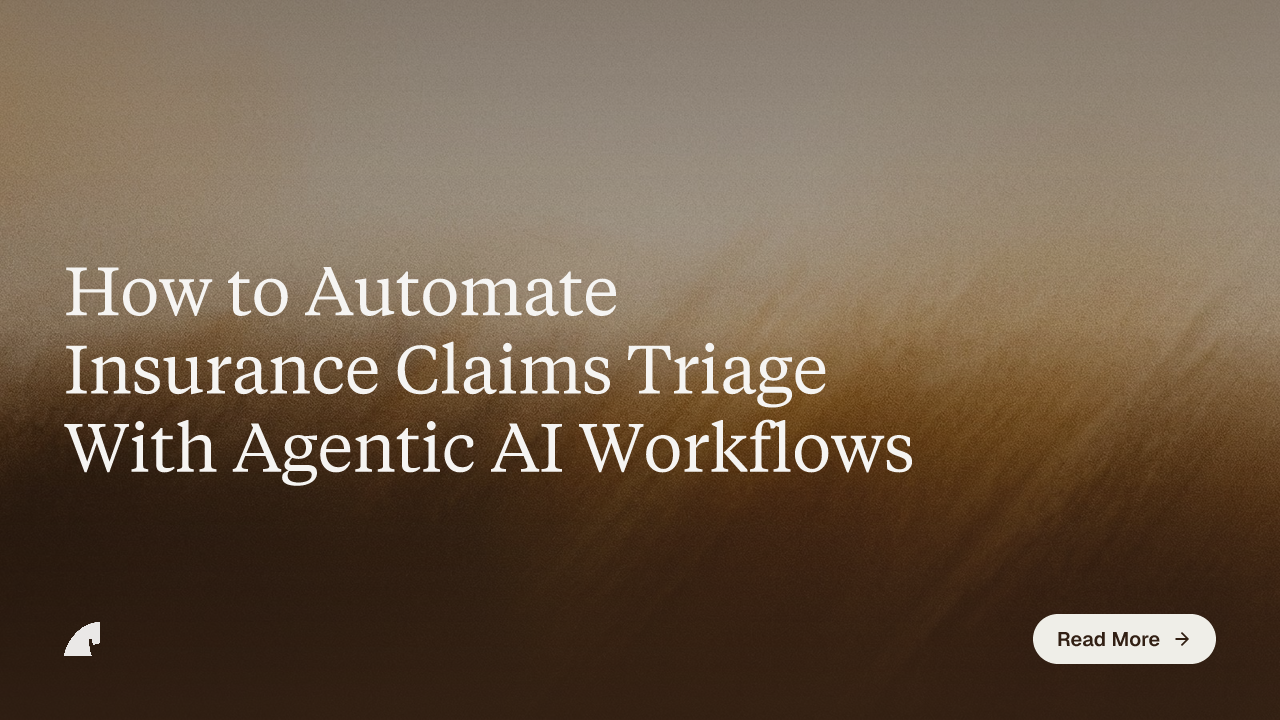 How to Automate Insurance Claims Triage With Agentic AI Workflows