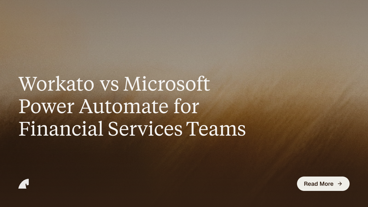 Workato vs Microsoft Power Automate for Financial Services Teams