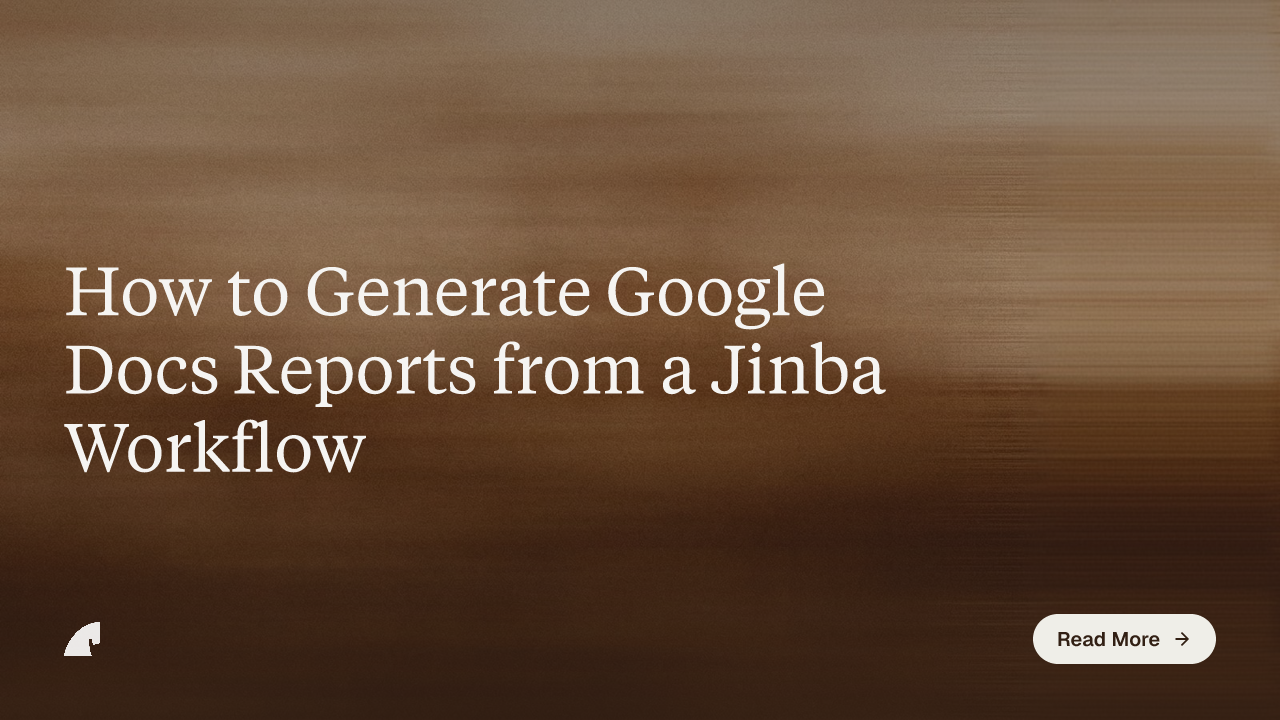 How to Generate Google Docs Reports from a Jinba Workflow