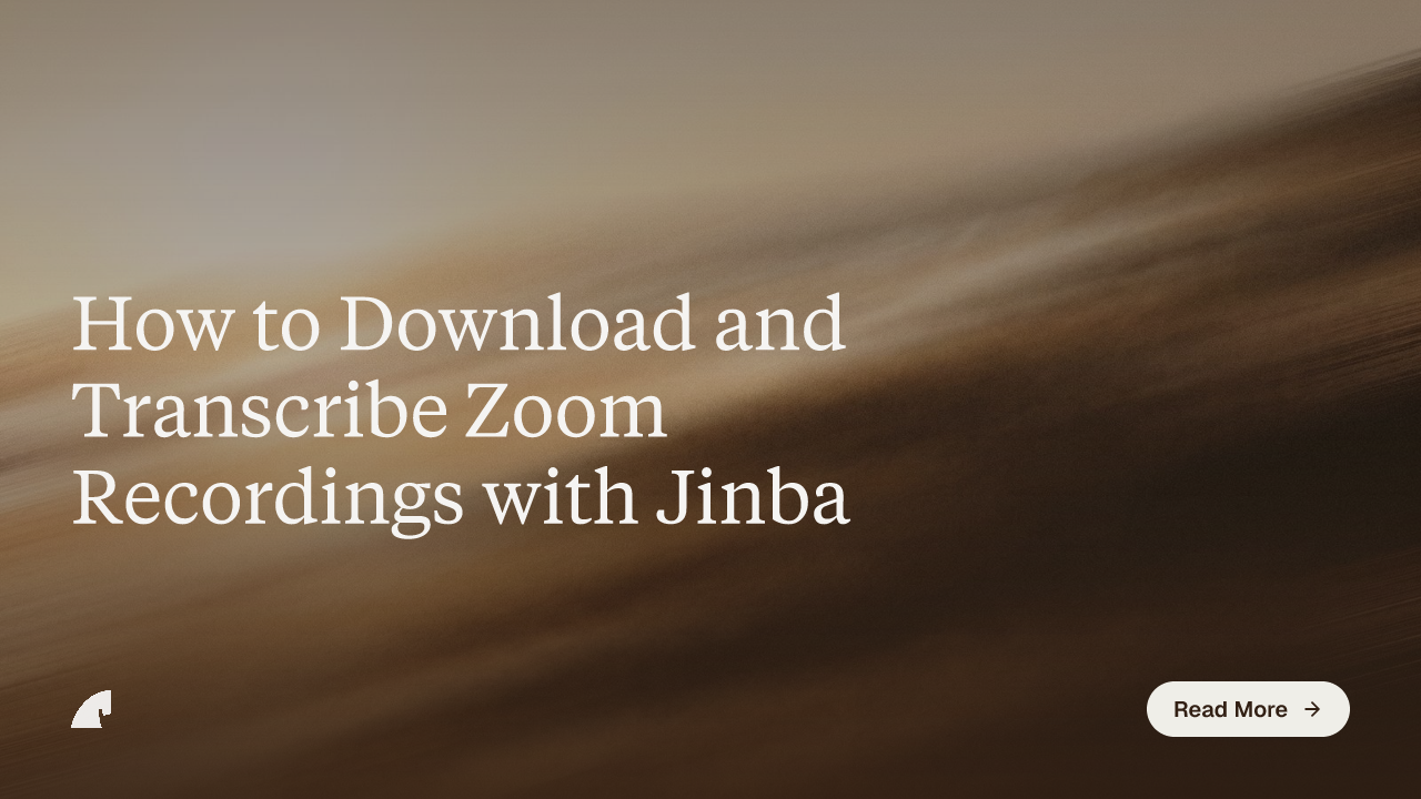 How to Download and Transcribe Zoom Recordings with Jinba