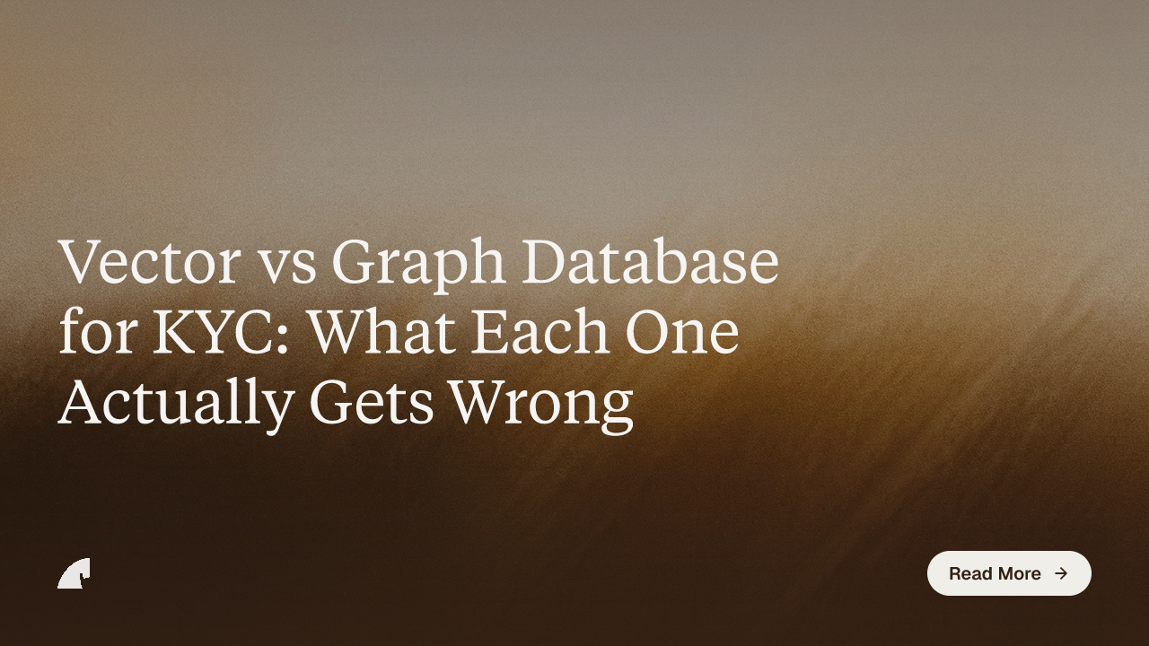 Vector vs Graph Database for KYC: What Each One Actually Gets Wrong