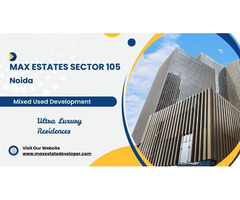 Max Estates Sector 105 Noida -Your Next Chapter