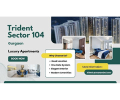 Trident Sector 104 Gurgaon - Building Better Lives - Image 1