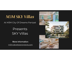 M3M Sky Villas Panipat: A New Horizon