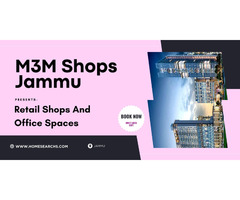 M3M Shops Jammu – Redefining Retail & Business Spaces