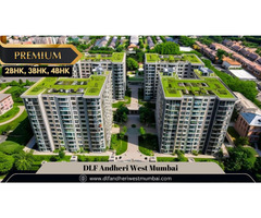 DLF Andheri West Mumbai: Best Township in 2025