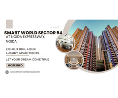 Smart World Sector 94 Noida– The Future of Upscale Living