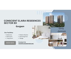 Conscient Elaira Residences Sector 80 Gurgaon - Crafted for Modern Families