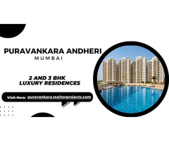 Puravankara Andheri Mumbai | Connecting People with Properties - Image 2