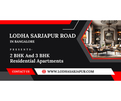 Lodha Sarjapur Road - New Launch Project In Bangalore - Image 4