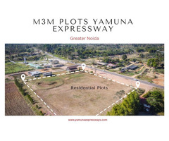 M3M Plots Yamuna Expressway Greater Noida – A Smart Choice for Investors - Image 2