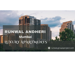 Runwal Andheri Mumbai - Your Future Our Focus