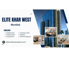 Elite Khar West Mumbai - Your Dream Address Awaits