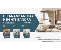 Hiranandani Bay Heights  Mumbai - Make Ordinary Days Feel Extraordinary