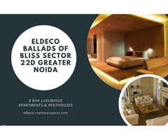 Indulge in Premium Living with Eldeco Ballads of Bliss - Image 2
