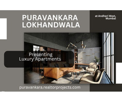 Puravankara Lokhandwala Andheri West Mumbai - Discover The Address Your Heart Desires